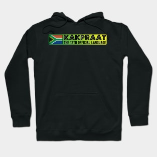 South Africa KakPraat Funny | 12th Official Language Braai | Afrikaans Humor Hoodie